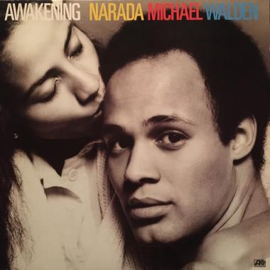 Narada Michael Walden -  Awakening